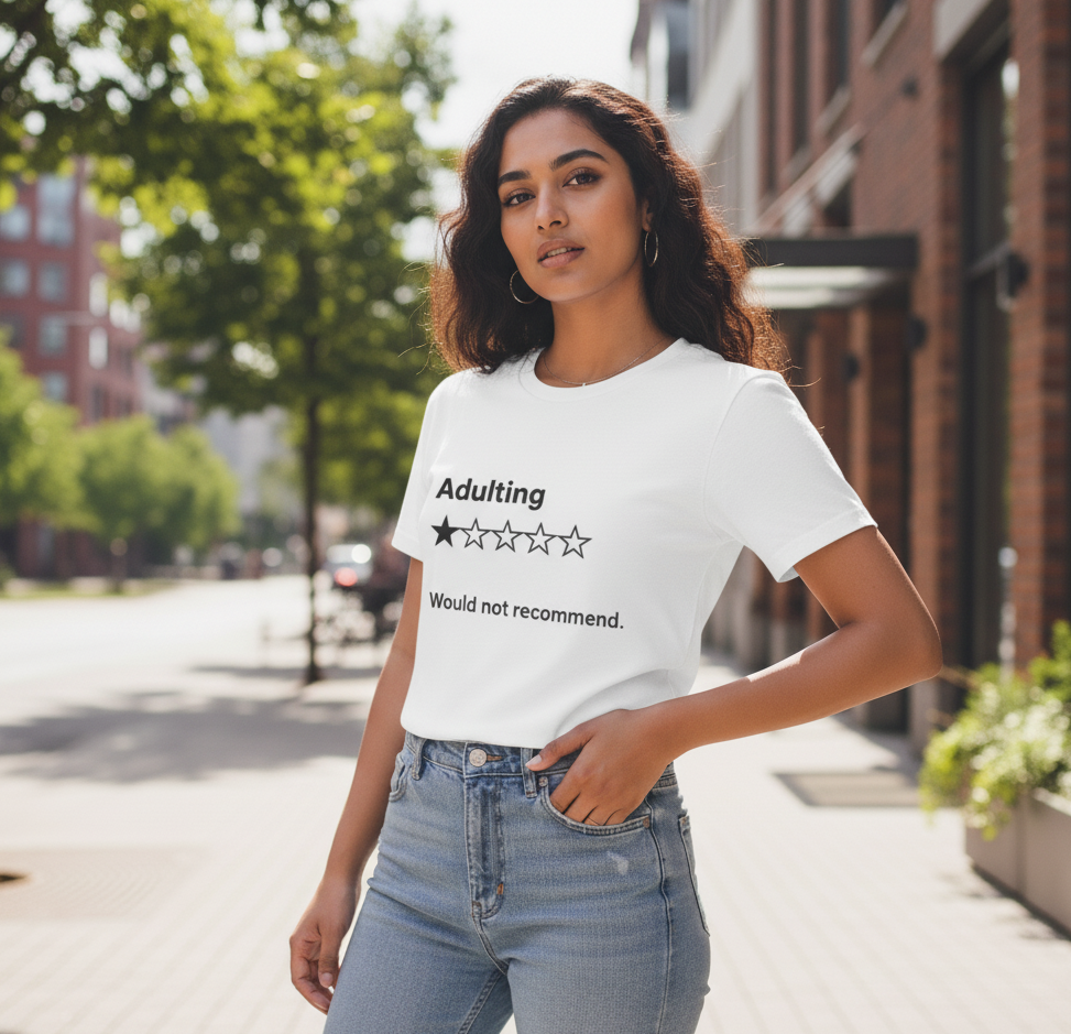Adulting 1-Star Rating T-Shirt – Funny Relatable Women’s Tee | Evora