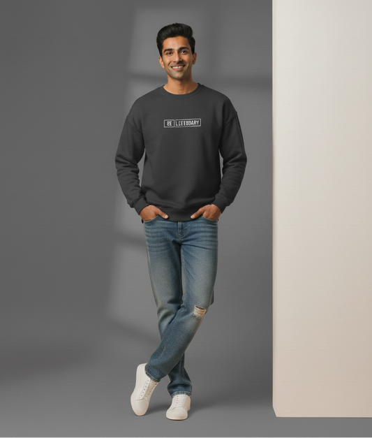 Be Legendary Men’s Black Sweatshirt – Minimal Motivational Streetwear