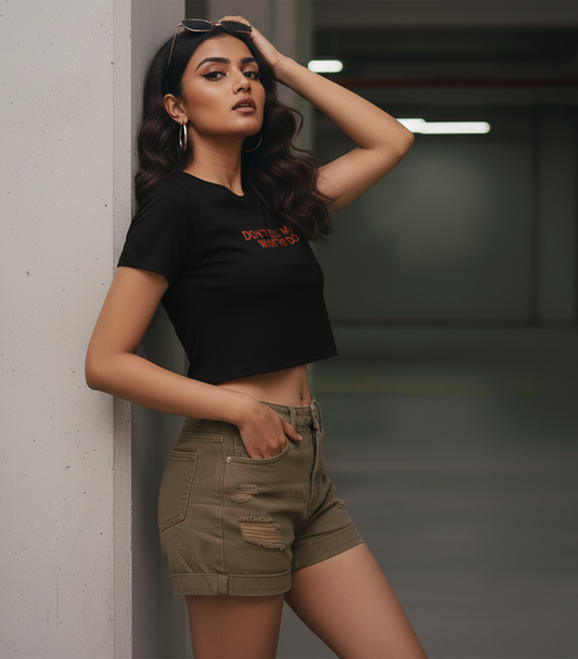 “Don’t Tell Me What To Do” Women’s Crop Top – Evora Streetwear